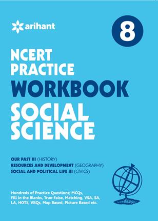 Arihant WORKBOOK SOCIAL SCIENCE CBSE Class VIII